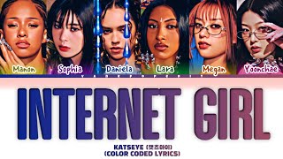 KATSEYE INTERNET GIRL Lyrics (Color Coded Lyrics)