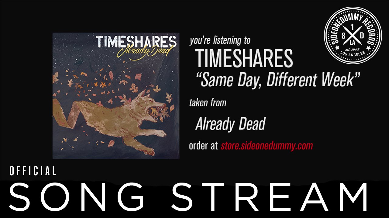 Ver Timeshares - Same Day, Different Week (Official Audio) en YouTube Ver Timeshares - Same Day, Different Week (Official Audio) en YouTube