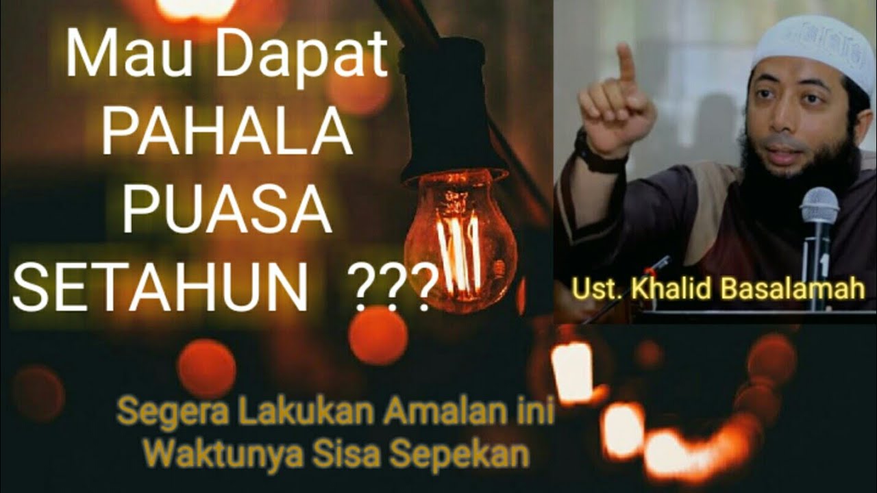 Mau Dapat PAHALA PUASA SETAHUN...??? 