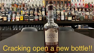 Ragged Branch Double Oak Wheated Bourbon/ Uncorking