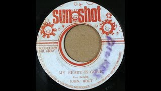 John Holt - My Heart Is Gone (1970 age23)