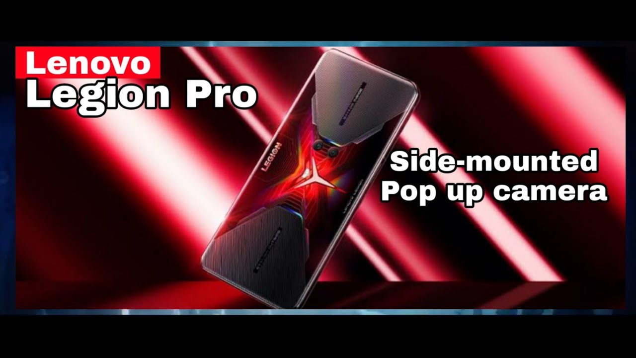 Lenovo Legion Pro First Impression | Launch date? |Unique pop up camera