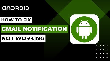 How To Fix Gmail Notifications Not Working On Android !
