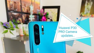Huawei P30 Pro  Camera update: screenshot 4