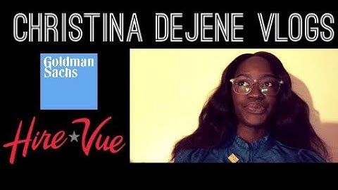 Vlog 22: My First Video Interview Using HireVue | w/ some tips | Goldman Sachs