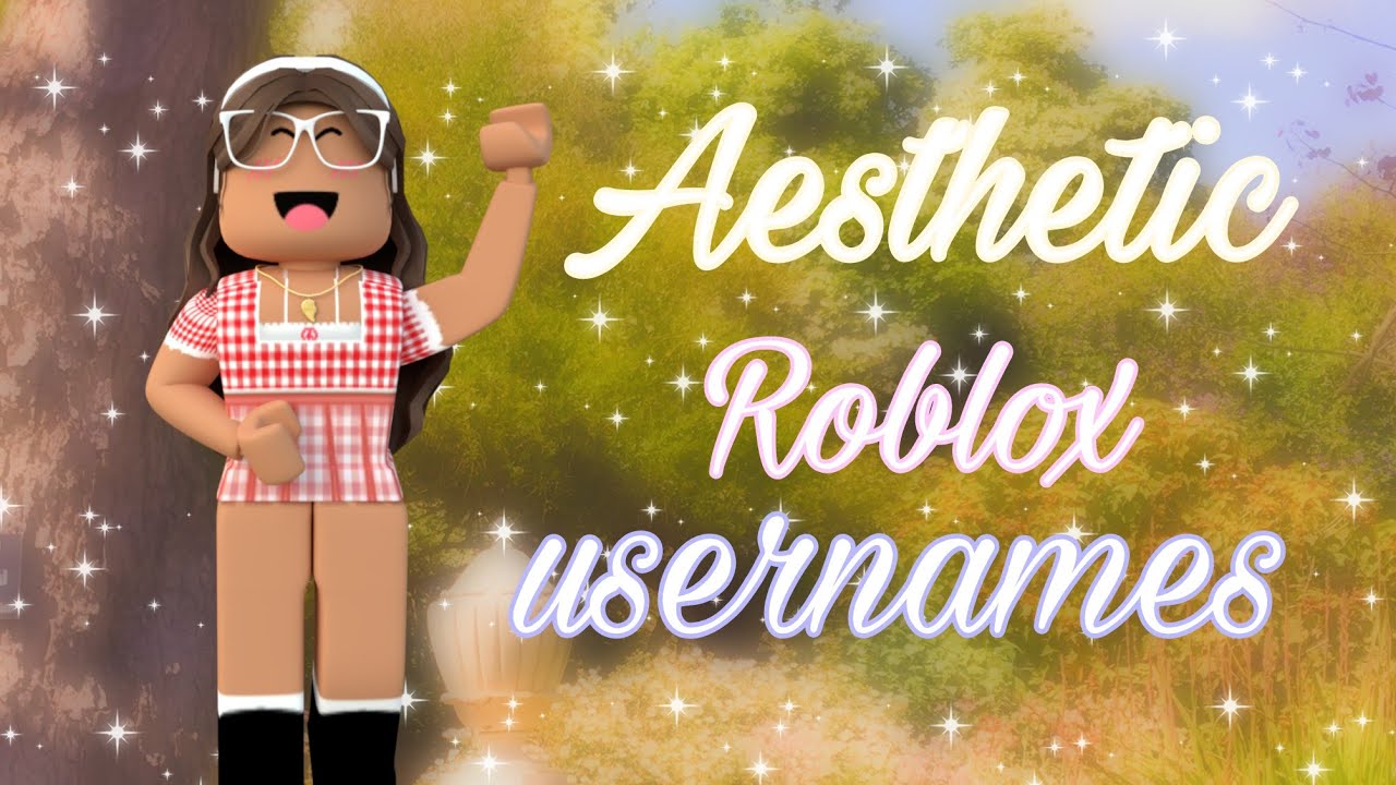 Aesthetic/Softie roblox usernames|| Adorx_JJ - YouTube