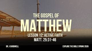 Famous Active Faith (Explore the Bible Spring 2026 Lesson 12) Profile