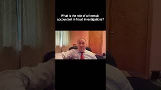 What is the role of a forensic accountant in fraud investigations?#CorporateBusinessFraud#Forensic