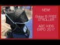 NEW! Britax B Free Stroller  - ABC Kids Expo 2017