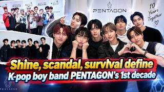 Shine, scandal, survival define K-pop boy band PENTAGON's 1st decade