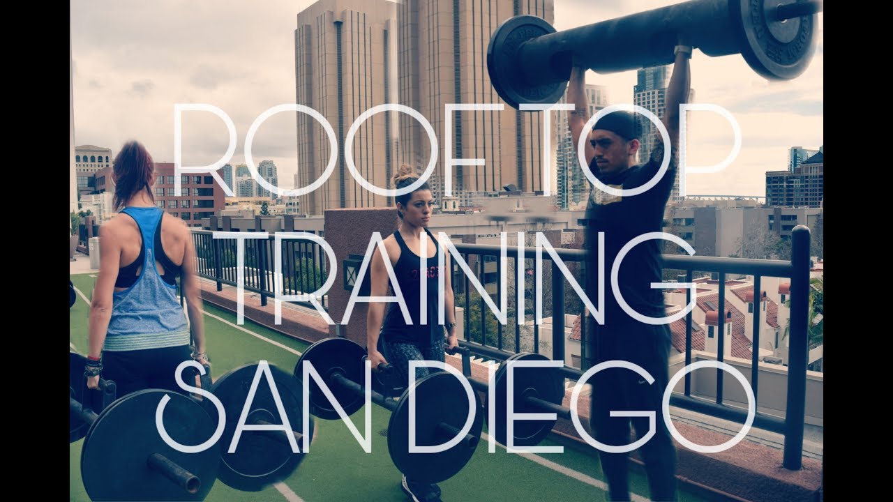 ROOFTOP WORKOUT ! - SAN DIEGO
