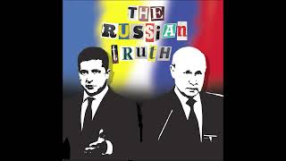 The Russian Truth Podcast - Episode 2 - The Boycott of Russia and its people