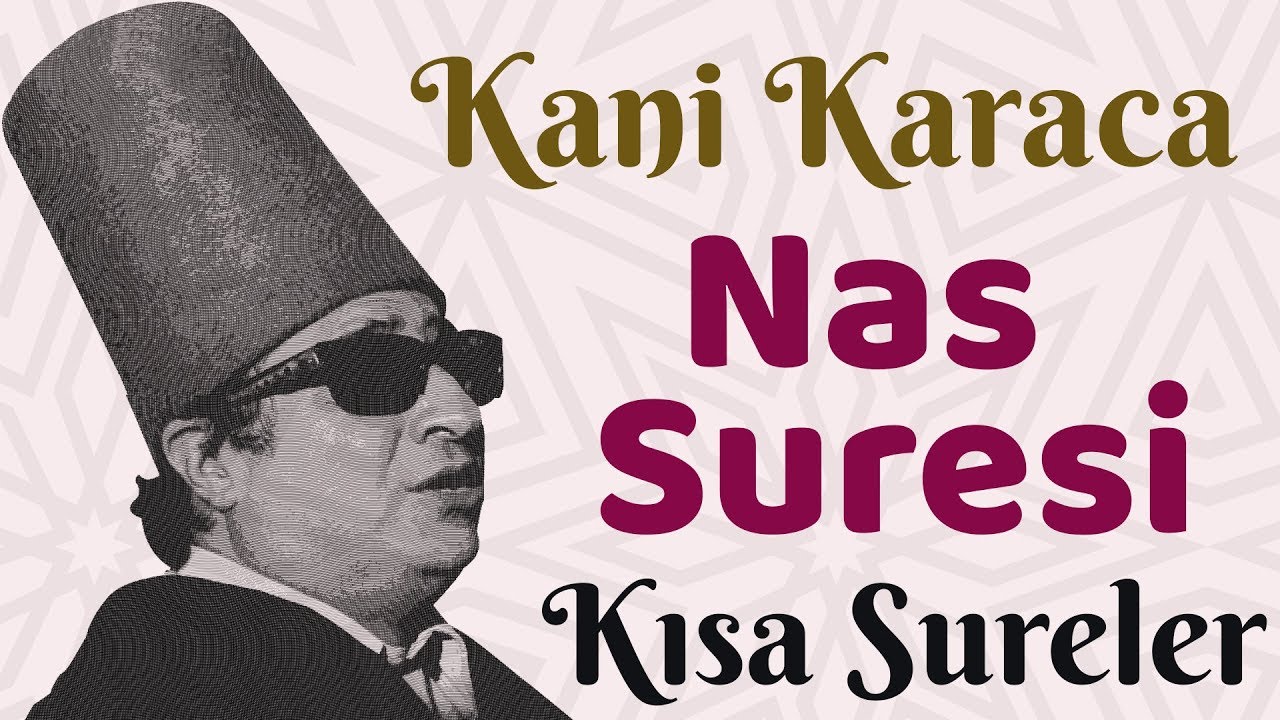Guarda Nas Suresi - Kani Karaca / 114 Sure Ok Takipli Mealli #nassuresi #114sure #kanikaraca su YouTube Guarda Nas Suresi - Kani Karaca / 114 Sure Ok Takipli Mealli #nassuresi #114sure #kanikaraca su YouTube