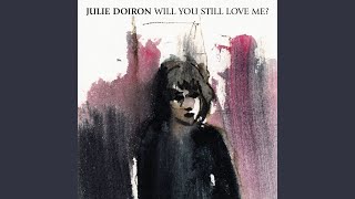 Watch Julie Doiron For Me video