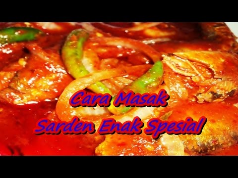 cara-masak-sarden-enak-spesial