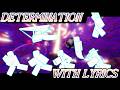 DETERMINATION WITH LYRICS (NULLSCAPE)