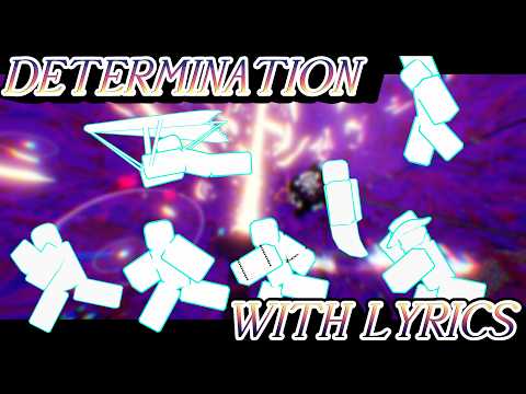 DETERMINATION WITH LYRICS (NULLSCAPE)