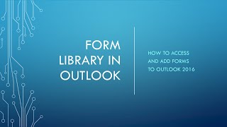 Form Library in Outlook