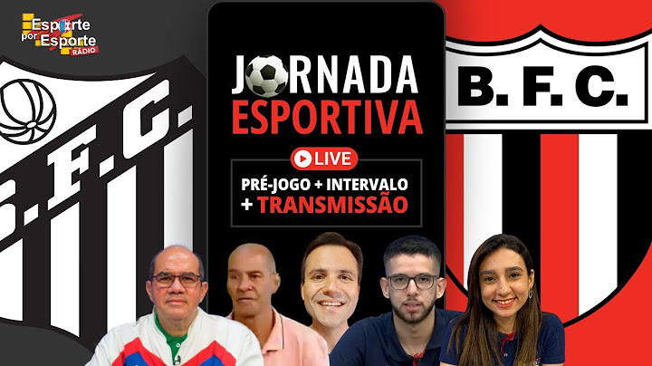 AO VIVO BOTAFOGO SP X SANTOS | CAMPEONATO BRASILEIRO - SÉRIE B 2024 | JORNADA ESPORTIVA EPE