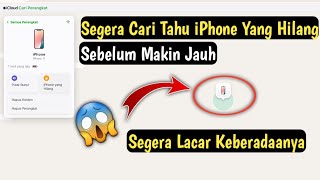 Cara Mencari iPhone Yang Hilang Menggunakan iCloud