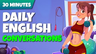 30 Minutes to Improve your English | Practice English Conversations Easy