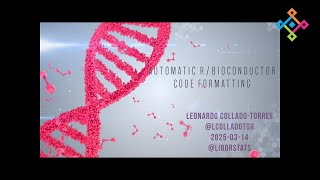 [2025-03-14]  Automatic R/Bioconductor code formatting