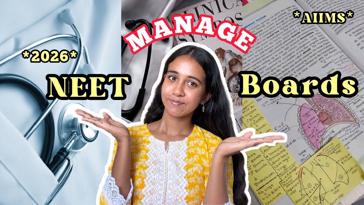 How to MANAGE NEET 2026 preparation with 12th boards?📚How I got *AIIMS ...