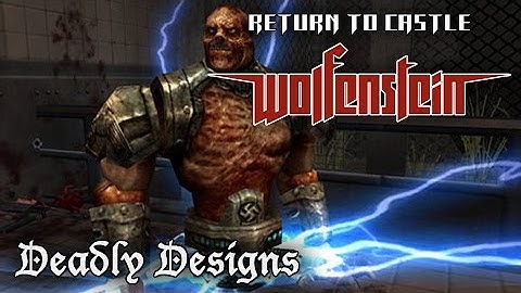 Return to Castle Wolfenstein. Mission 4 "Deadly Designs"
