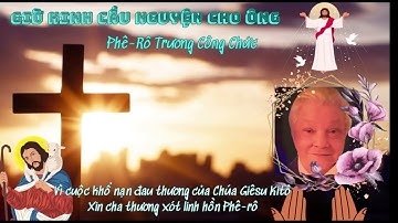Giờ Kinh cầu nguyện cho Linh Hồn Phero
