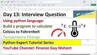 Day 13: Interview Question | Celsius to Fahrenheit in Python | Finance Guy Nishant