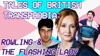 J.K. Rowling and the Flashing Lady