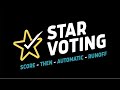 How Does STAR Voting Work How Does STAR Voting Work