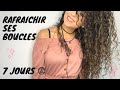 Rafraîchir / GARDER SES BOUCLES 7jours ! Suivez moi 1semaine !