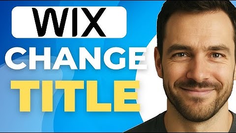 How To Change The Title Of My Wix Site That Appears In The Browser Tab