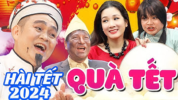 QUÀ TẾT - XUÂN HINH, THANH THANH HIỀN, QUỐC ANH, XUÂN NGHĨA | TIỂU PHẨM HÀI TẾT 2025