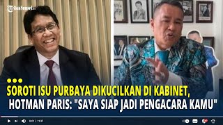 Soroti Isu Purbaya Dikucilkan di Kabinet, Hotman Paris: 'Saya Siap Jadi Pengacara Kamu'