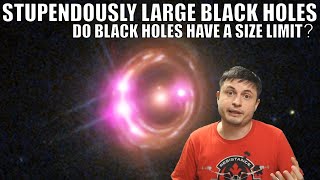 Stupendously Large Black Holes May Defy All Previous Limits