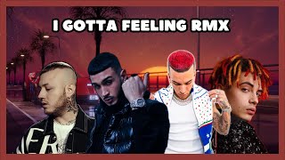 I Gotta Feeling X PANICO X Tesla (Black Eyes Peas, Lazza, Capo Plaza, Sfera, Drefgold) [MAKO Mashup]