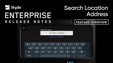 Search Location Address: Skydio 2/2+ Feature Overview (Jan 2023)