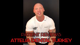 PATIENT REVIEW | IMPLANT   CROWN | ATTELIA DENTAL TURKEY