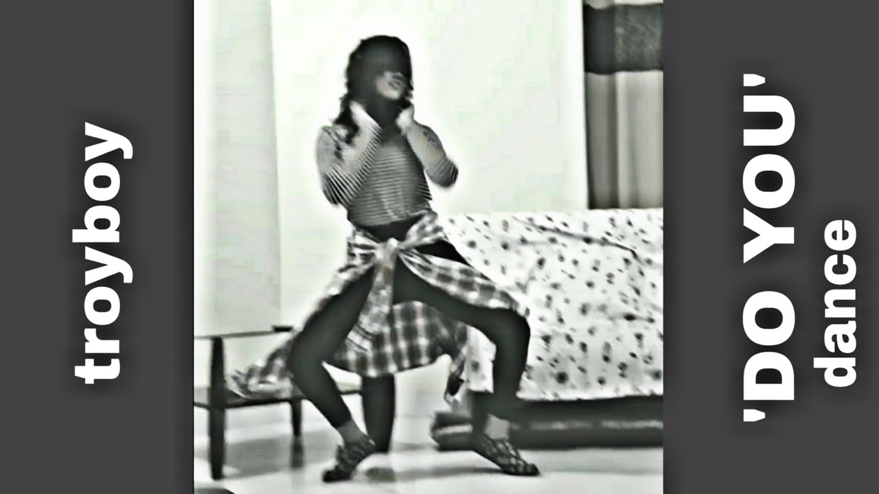 Troyboi -'Do you'| Freestyle dance cover