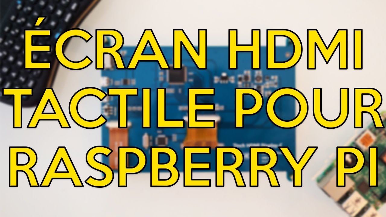 Review  Écran HDMI tactile 1024 x 600 pour Raspberry Pi (environ