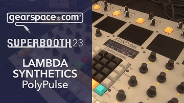 Lambda Synthetics Polypulse - Gearspace @ Superbooth 2023