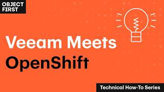 Back Up OpenShift VMs Natively in Veeam | KubeVirt Proxy Setup Guide