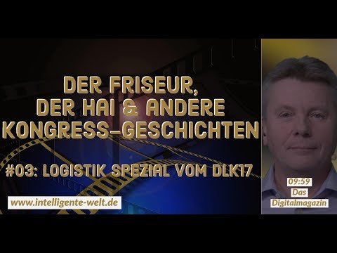 DLK 2017: Indoor-Ortung * Kontrollsäulen * ZillionSource * Ausblick statt Rückblick