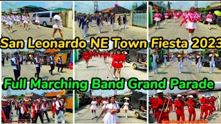 Full Marching Band Grand Parade | San Leonardo Nueva Ecija Town Fiesta 2023