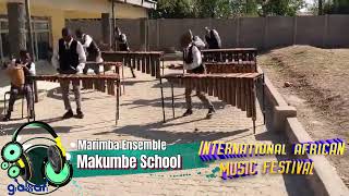 Makumbe High School - Marimba Contemporary Ensembles (Virtual Participant 1) - Buhera