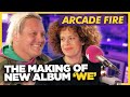 Wed written so many songsis any of this good arcade fire on new album we