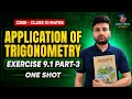 Class 10 Maths | Application of Trigonometry Exercise 9.1 Full Solution 🔥 | NCERT Ex 9.1 One Shot 💯😲