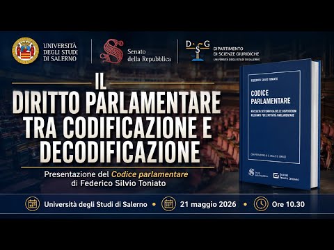 Video Il Diritto parlamentare tra codificazione e decodificazione